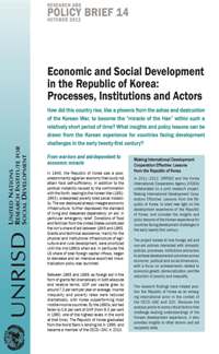 Economic and Social Development in the Republic of Korea: Processes, Institutions and Actors (Research and Policy Brief)